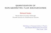 QUANTIZATION OF NON-GEOMETRIC FLUX media/math-phys/talks/Szabo.pdf QUANTIZATION OF NON-GEOMETRIC FLUX