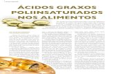 ÁCIDO GRAXOS ÁCIDOS GRAXOS POLIINSATURADOS NOS … · 2019-07-24 · Atualmente, os únicos alimentos que aparecem como fontes expressivas de ácidos graxos da família ômega 3,