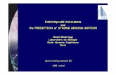 EARTHQUAKE DYNAMICS and the PREDICTION of STRONG EARTHQUAKE DYNAMICS and the PREDICTION of STRONG GROUND