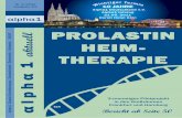 PROLASTIN HEIM- THERAPIE - Gesellschaft für Alpha 1 ...€¦ · Für das Verständnis des Alpha1-Antitrypsinmangels (AATM), seine Diagnose und seine Behandlung spielen schulmedizinische