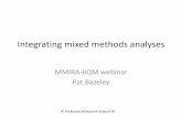 Mixed methods analysis - University of Alberta · PDF file A theory of change for integrative mixed methods analysis The theory of change (Do -> Get) model behind integrative mixed