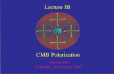 CMB Polarization - University of Chicagobackground.uchicago.edu/~whu/Presentations/canaries3.pdf(x30) weight in power (x300) recomb reionization ISW. Alignments Dvorkin, Peiris, Hu