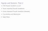 Signals and Systems: Part 2 - Stanford University · Fourier transform deﬁnitions In EE 102A, the Fourier transform and its inverse were deﬁned by G(jω) = Z ∞ g(t)e−jωt