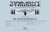 Twilight struggle Rules(EN)-13GR).pdfτο παιχνίδι. 2.2.5 Οι κάρτες που έχουν υπογραμμισμένη την ονομασία Γεγονότος τοποθετού-νται