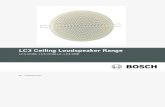 LC3 Ceiling Loudspeaker Range - Bosch Security and Safety … · 2019-06-10 · LC3 Ceiling Loudspeaker Range Installation | en 3 Bosch Security Systems B.V. Installation Note IN-LC3-UC06