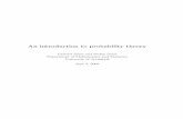An introduction to probability theory - Jyväskylän · PDF file 2012-01-05 · Probability spaces In this chapter we introduce the probability space, the fundamental notion of probability