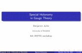 Special Holonomy in Gauge Theory - Benjamin Jurke · Forfurtherreading Introductionstospecialholonomy: Salamon: Riemannian geometry and holonomy groups,1989. Joyce: Riemannian Holonomy