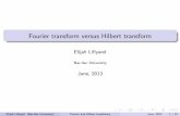 Fourier transform versus Hilbert transform · Similar problem for Fourier transforms We study a similar problem for Fourier transforms de ned on R + = [0;1): Let R 1 0 jF c(x)jdx
