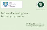 5 International Conference Θεσσαλονίκη 3-5 May 2018 .../file/ILFP180503.pdf · Informal learning in a formal programme. Dr Nigel Russell PFHEA Professional Development