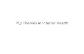 PQI Themes in Interior Health - PQI Summit Website... · 2018-12-17 · project charter start 2019 Jan:Cohort 3 intake May:Notification of acceptance cohort 3 May:Cohort 2 projects