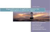 Significant Lighthouses In Mediterranean Sea · 4 2. INTRODUCTION OF LIGHTHOUSES IN MEDITERRANEAN SEA A lighthouse is a tower, building, or other type of structure designed to emit
