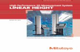 High Performance 2D Measurement System · PDF file High Performance 2D Measurement System ... This gage is also equipped with the 2D measurement function, tolerance judgment function,