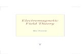 Electromagnetic Field Theory - Nikola Tesla · it diﬃcult to procure a printed copy of the book. Thanks are due not only to Bengt Lundborg for providing the inspiration to write