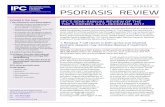 JLY 2018 VOL 14 NMBER 2 PSORIASIS REVIEW · JLY 2018 VOL 14 NMBER 2 International Psoriasis Council 1034 S. Brentwood Blvd., Suite 600 St. Louis, MO 63117 Tel 72.861.0503 9 Fax 14.242.3391