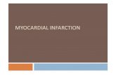 MYOCARDIAL INFARCTION - gmch.gov.in lectures/pharmacology/Myocardial...¢  myocardial infarction without