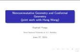 Noncommutative Geometry and Conformal Geometry (joint work … · RP+HW: Noncommutative geometry and conformal geometry. II. Connes-Chern character and the local equivariant index