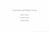 L-functions and Elliptic Curves - Técnico, Lisboagmp/slides... · Analytic L-functions De nition A Dirichlet series is a formal series of the form F(s) = X1 n=1 a n ns; where a n