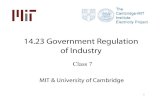 Class 7 MIT & University of Cambridge€€¦ · • Economies of scale, C(λQ)