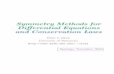 Symmetry Methods for Diﬀerential Equations and Conservation Lawsolver/t_/symcl.pdf · 2010-11-21 · Symmetry Criterion Theorem. (Lie) A connected group of transforma-tions G is