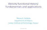 Density functional theory: fundamentals and applicationshome.iitk.ac.in/~mkh/Talks/dft_fundamen_app.pdf · Density functional theory: fundamentals and applications ... represent effective