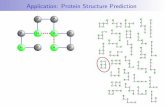 Application: Protein Structure Prediction › Leere › WS1213 › Bioinf › 10-202-2206_02_… · Application: Protein Structure Prediction P H P P H H H P P P. Exact Prediction