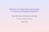 Statistics for high-dimensional data: P-values and ...buhlmann/teaching/presentation3.pdf · Statistics for high-dimensional data: P-values and Stability Selection Peter Buhlmann