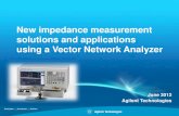 New impedance measurement solutions and applications …Page 5 E5061B-3L5 LF-RF Network Analyzer • 5 Hz to 3 GHz • S-parameter test port (5 Hz to 3 GHz, 50 Ω) • Gain-phase test