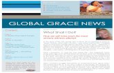A Publication Of Peter Youngren ... - Global Grace News...A Lesson That Jairus Taught J esus is the Anointed One! Be-lieve in Jesus! Come to Jesus! Jesus preached that the Holy Spirit