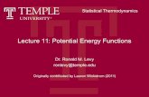 Lecture 11: Potential Energy Functions...• Potential Energy – non-kinetic part of the internal energy of a system. • Molecular Mechanics - Classical mechanics description of