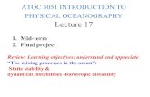 PHYSICAL OCEANOGRAPHY Lecture 17 whan/ATOC5051/Lecture_Notes/...¢  2019-11-01¢  PHYSICAL OCEANOGRAPHY