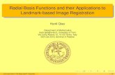 Radial Basis Functions and their Applications to Radial Basis Functions and their Applications to Landmark-based