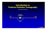Introduction to Positron Emission Tomography - oakes/pet/TRO_PET_  Introduction to Positron
