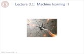 Lecture 3.1: Machine learning II Rather, it is the slowness that arises in large-scale machine learning