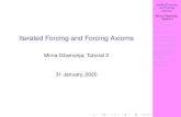 Iterated Forcing and Forcing Axioms - ULisboagmferreira/Dzamonja2Lisboa2020.pdfIterated Forcing and Forcing Axioms Mirna Dzamonja,ˇ Tutorial 2 Recall and MA PFA How about !2, or something