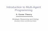 Introduction to Multi-Agent Programming - uni-freiburg.degki.informatik.uni-freiburg.de › teaching › ws0809 › map › mas_lect5.pdf · bid auction: the players simultaneously