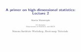 A primer on high-dimensional statistics: Lecture 2 › sites › default › files › ... · A primer on high-dimensional statistics: Lecture 2 Martin Wainwright UC Berkeley Departments