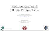IceCube Results & PINGU Perspectives · D. Jason Koskinen - NOW 2014 • Follow-up to observation of two events > 1 PeV in IceCube search for Ultra-High Energy (GZK) neutrinos •
