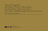 The Fugue of the Five Senses and the Semiotics of the ...eprints.nbu.bg › 4099 › 1 › 22_The-Fugue-of-the-Five-Senses_Almalech.pdfSemiotics of the Shifting Sensorium transformation