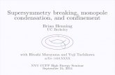 Supersymmetry breaking, monopole condensation, â€؛ nyu_24Sep2014-  Supersymmetry breaking,