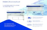 LAMINAR FLOW CABINETS - Haier Biomedical · LAMINAR FLOW CABINETS Side Glass Windows Glass wall allows natural light in, reducing optical stress caused by arti cial lighting and maximising