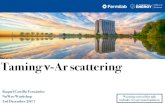 Taming ν-Ar scattering€¦ · Taming ν-Ar scattering Warning: most of the talk ... Huge efforts on simulation, reconstruction and calibration: several public technical notes and
