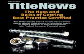 The Nuts and Bolts of Getting Best Practice Certified · Bolts of Getting Best Practice Certified ... and Sales and Marketing Strategies 28 INDUSTRY NEWS CFPB Report Shows Nearly