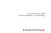 TomTom GOdownload.tomtom.com/open/manuals/gox20x/refman/TomTom-GO...7 Νέα στοιχεία σε αυτήν την έκδοση Έκδοση 16.4 GO 520, GO 620, GO 5200, GO 6200