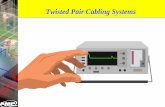 Twisted Pair Cabling Systems › product › amp › training › training... · Twisted Pair Category and Transmission Performance Media Type Tested (up to) Bandwidth 100 MHz 16