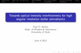 Towards optical intensity interferometry for high angular ...pnunez/defense.pdf · Introduction ACTs and -ray astronomy SII with IACTS The imaging problem Experimental e ortsClosing