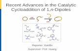 Recent Advances in the Catalytic Cycloaddition of 1,n‑Dipolesweb.pkusz.edu.cn › huang › files › 2019 › 03 › Recent-Advances-in... · 2019-04-02 · cycloaddition triggers