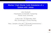 Markov Chain Monte Carlo Simulation of a System with Jumps › ~jburkardt › presentations... · In order to be consistent, we can say that, at the start of the game, the player