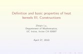 Definition and basic properties of heat kernels III ... zlu/talks/2010-ECNU/ecnu-3.pdf · PDF file De nition and basic properties of heat kernels III, Constructions Zhiqin Lu, Department