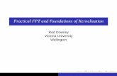 Practical FPT and Foundations of Kernelizationhomepages.ecs.vuw.ac.nz/~downey/wellington_2007_2.pdf · 2007-12-13 · approximation scheme e (EPTAS) if it can be approximated to a