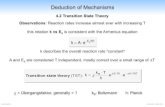 Deduction of Mechanismsf0b7d1a0-e882-4e69-9f9...∆S ≠ =4.58(logA −13.2) 06.05.2020 CHE323-FS20T2--2 Deduction of Mechanisms 4.2 Transition State Theory Arrhenius: